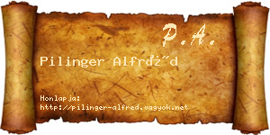 Pilinger Alfréd névjegykártya
